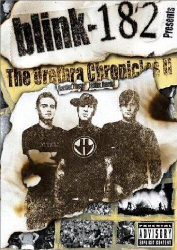 Blink 182 - Urethra Chronicles 2
