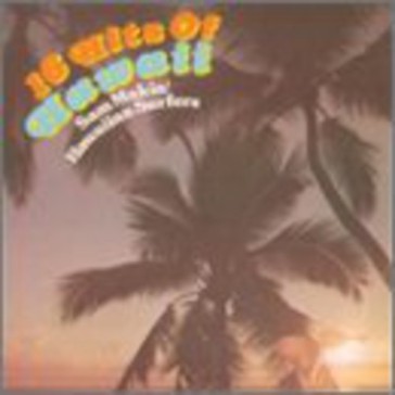 16 hits of hawaii
