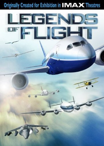 Legends of flight (imax)