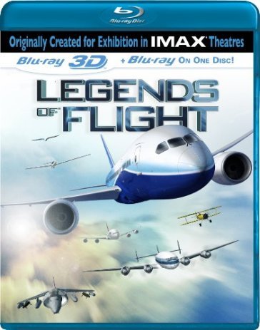 Legends of flight 3d (imax)