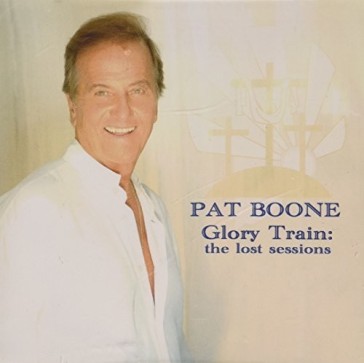 Glory train-the lost sessions