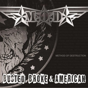 Busted broke & american