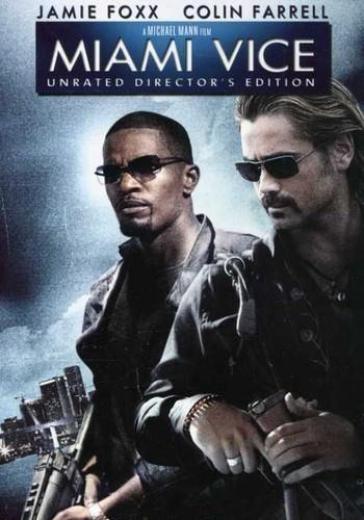 Miami vice:unrated director's edition