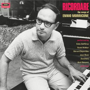 Ricordare: the songs ofennio morricone