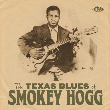 Texas blues of smokey hogg