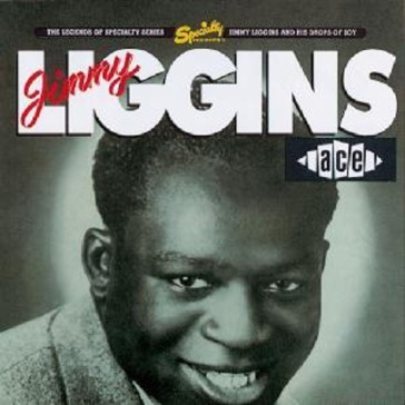Jimmy liggins and his drops of joy
