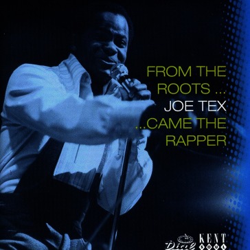 From the roots / came th