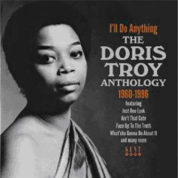 I ll do anything - the doris troy anthol