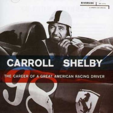 Career of a great american racing driver