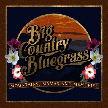 Mountains, mamas and..