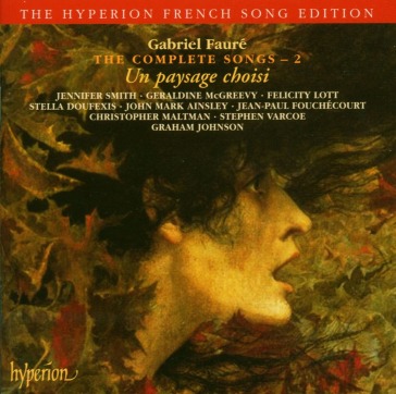 Fauré: the complete songs - vol.2