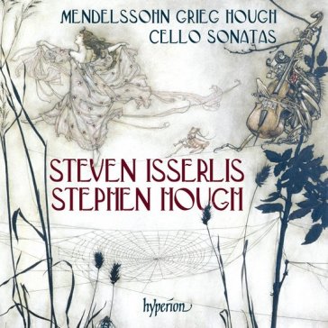 Grieg, mendelssohn cello sonatas