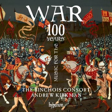 Musica per la guerra dei 100 anni