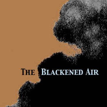 Blackened air (clear vinyl)