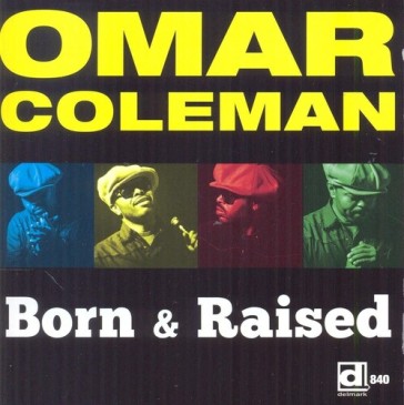 Born & raised
