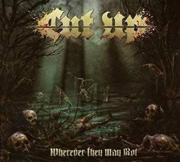Wherever they may rot