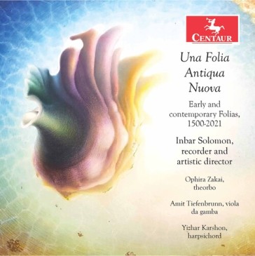 Una folia antiqua nuova: early and conte
