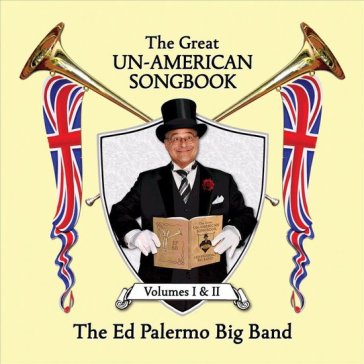 Great un-american songbook, volumes i &