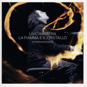 La fiamma e il cristallo
