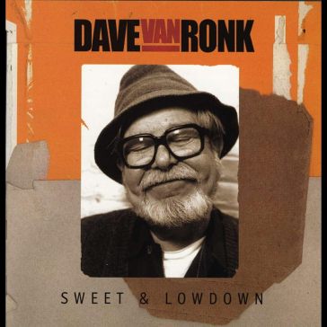 Sweet and lowdown