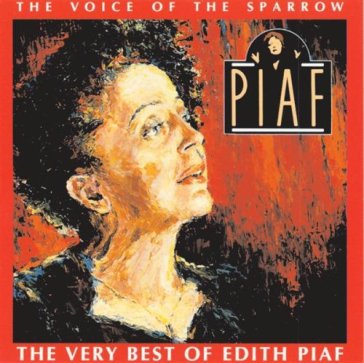 Voice of the sparrow: very best of edith