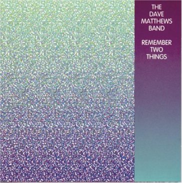 Remember two things