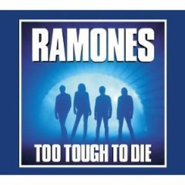 Too tough to die (ex. rem.)