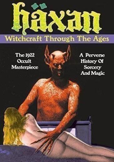 Haxan: Witchcraft Through The Ages
