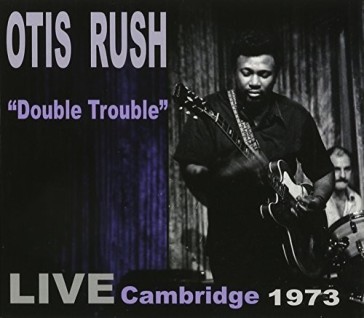 Double trouble: live cambridge 1973
