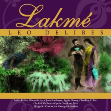 Leo delibes-lakme 2cd