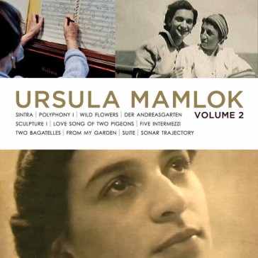 Music of ursula mamlok vol. 2