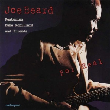 Joe beard: for real