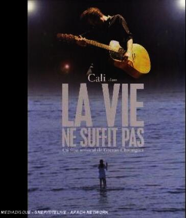 Dans/la vie ne suffit pas