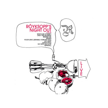 Royksopp's night out (live) ep