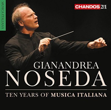 G.noseda: ten years of musica italiana