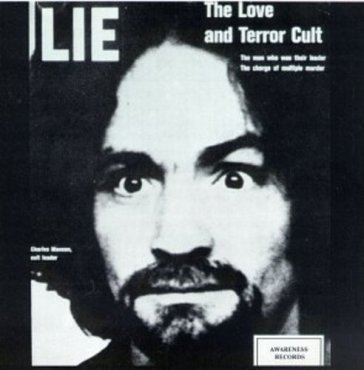 Lie: the love and terror cult