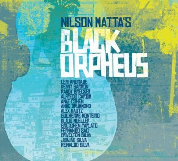 Nilson matta's black orpheus