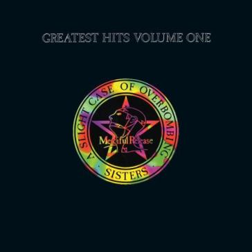 Greatest hits volume one a slight case o