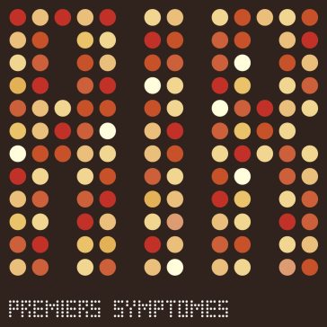 Premiers symptomes