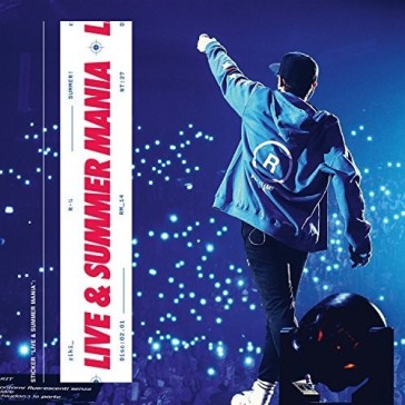 Live & summer mania