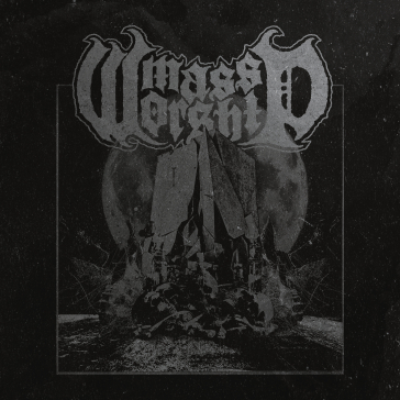 Mass worship (digipack limited edt.)