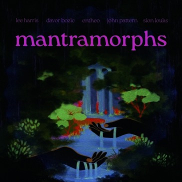 Mantramorphs