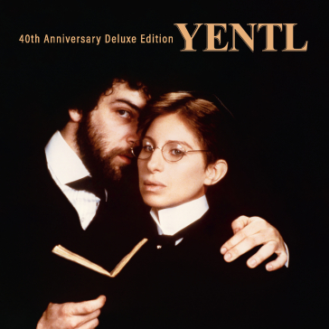 Yentl (40th anniversary deluxe edition)