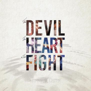 The devil, the heart & the fight