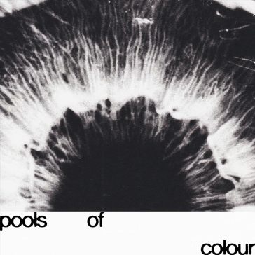 Pools of colour