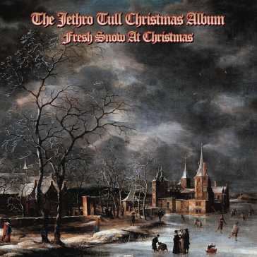 The jethro tull christmas album - fresh