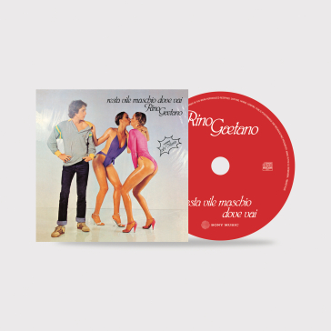 Resta vile maschio, dove vai (45° annive