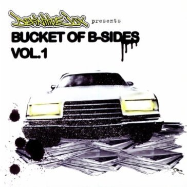 Bucket of b-sides vol.1