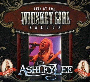 Live at the whiskey girl saloon