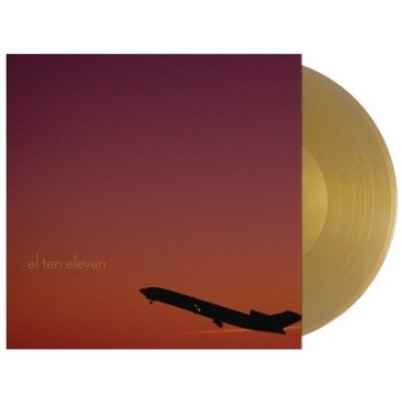 El ten eleven (gold vinyl)